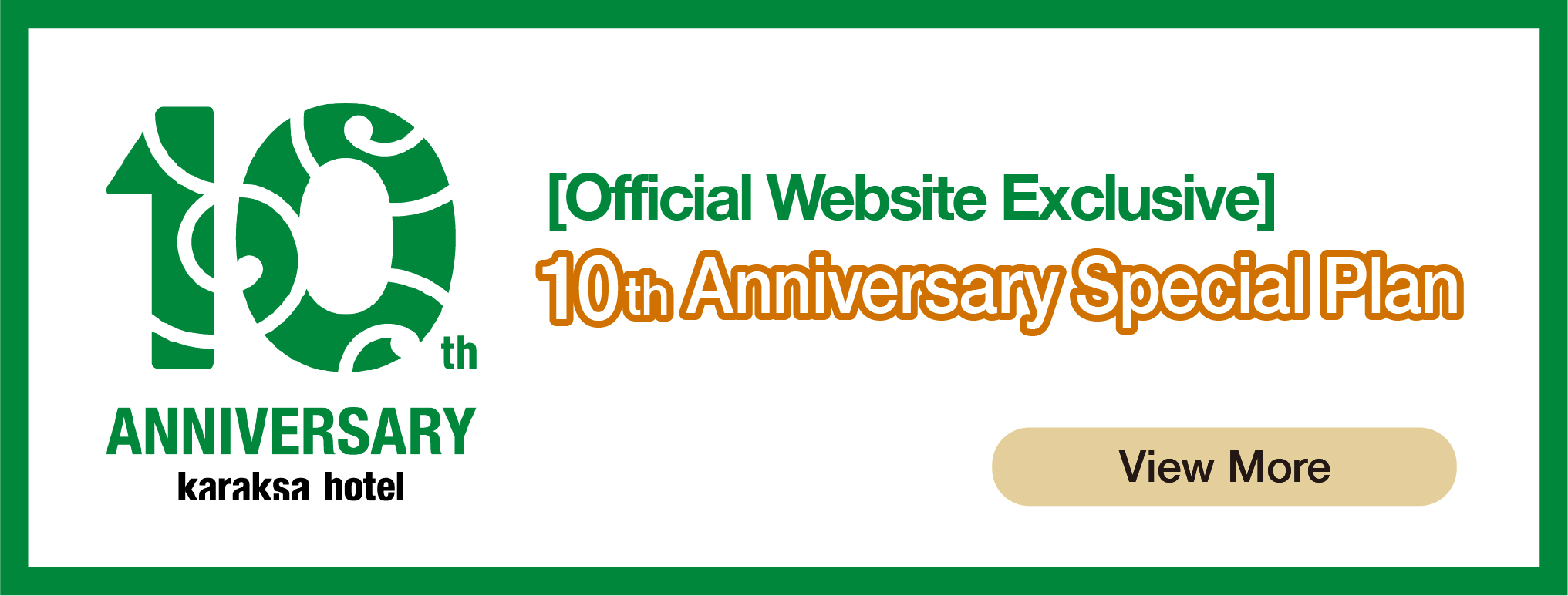 [Official Website Exclusive] karaksa hotel 10th Anniversary Special Plan