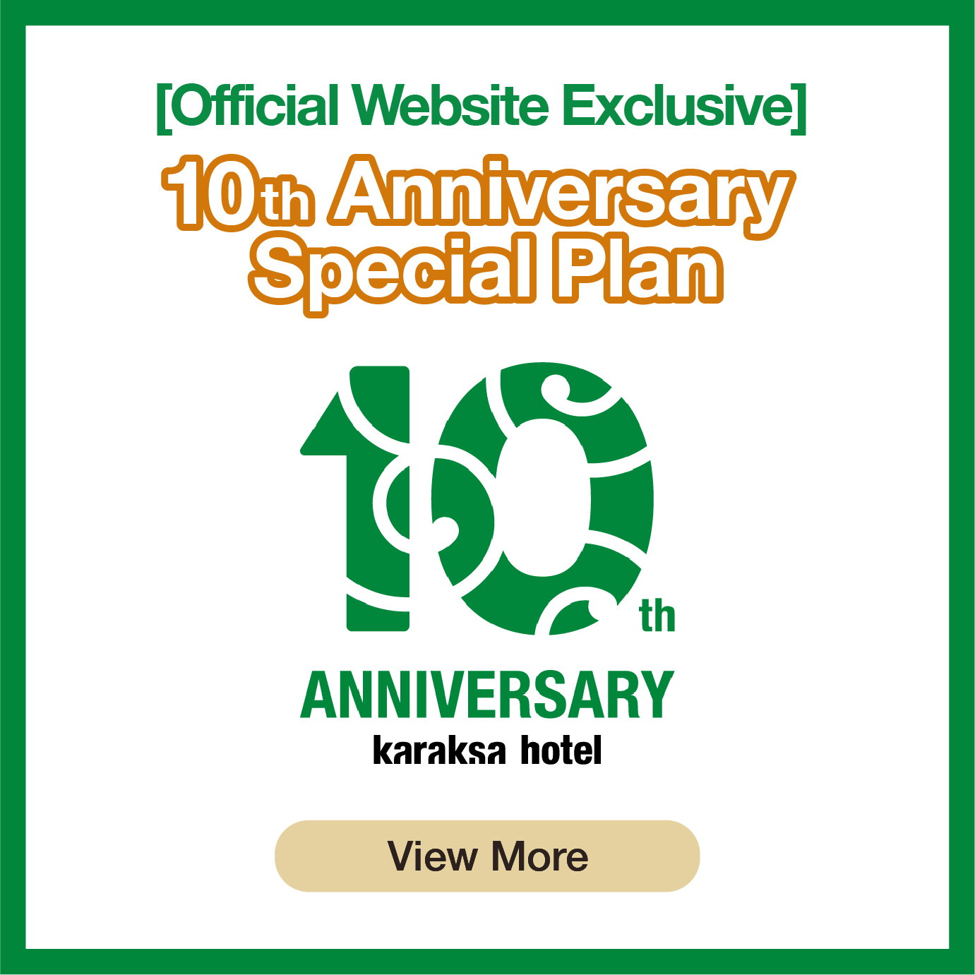 [Official Website Exclusive] karaksa hotel 10th Anniversary Special Plan
